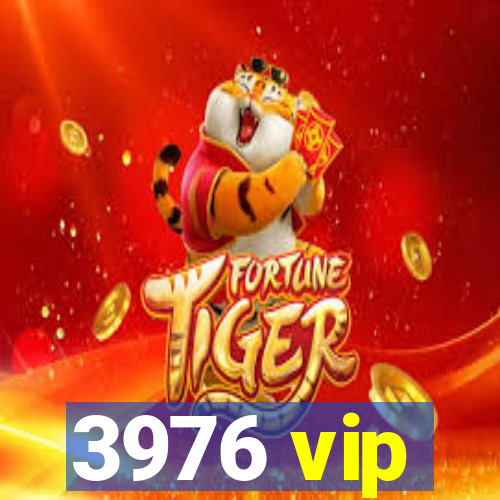 3976 vip